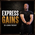 Express Gains treeniohjelma