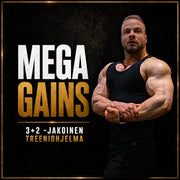 Mega Gains 3+2 jako treeniohjelma